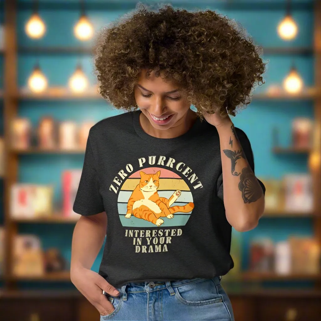 Cat Lover’s Organic Tee – Vintage Design, Zero Drama Quote