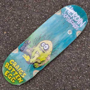 Heroin Skateboards Craig's Rotten Egg 10.0 Deck