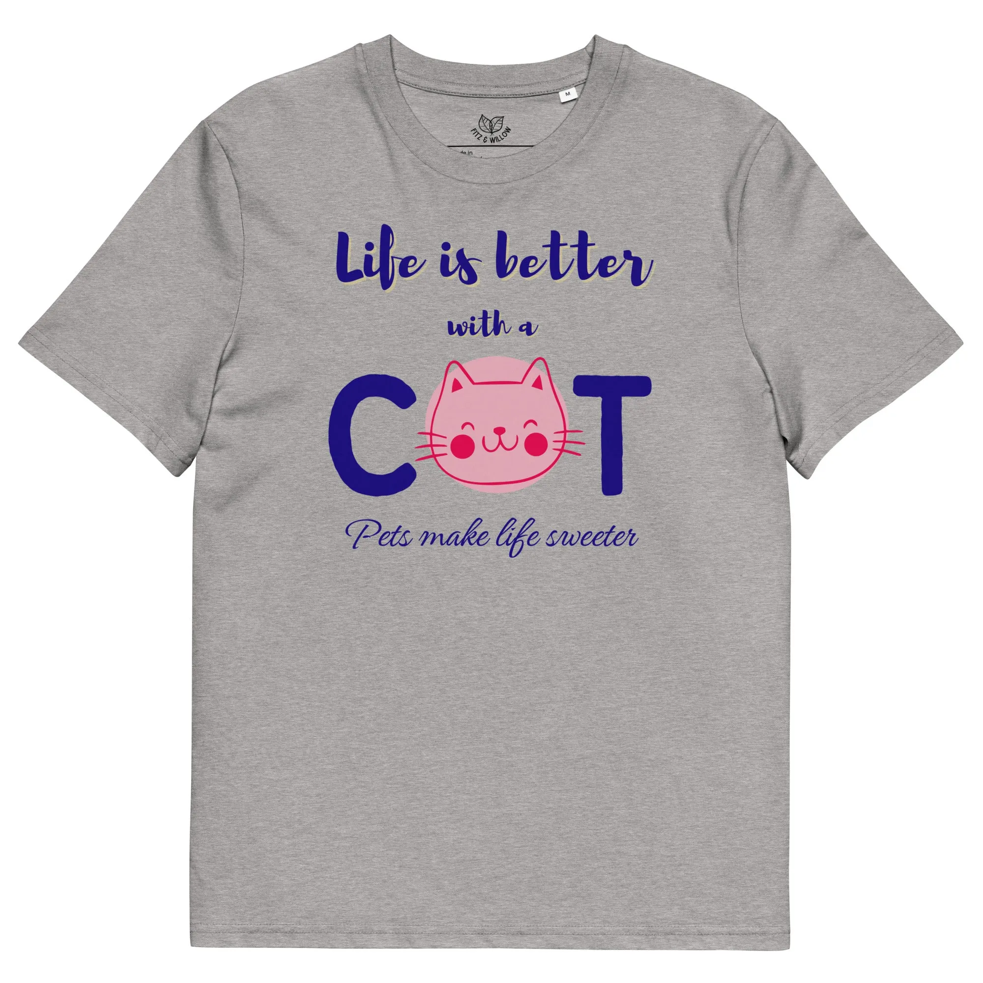 Life is better with a cat, Unisex sustainable, vegan t-shirt